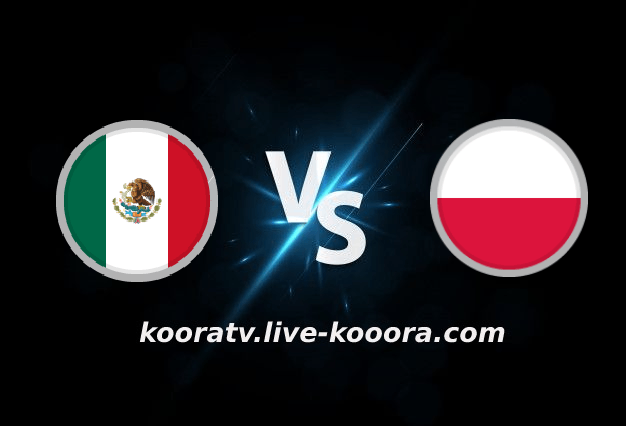 Watch the Mexico and Poland match, broadcast live on 11-22-2022, the 2022 World Cup

