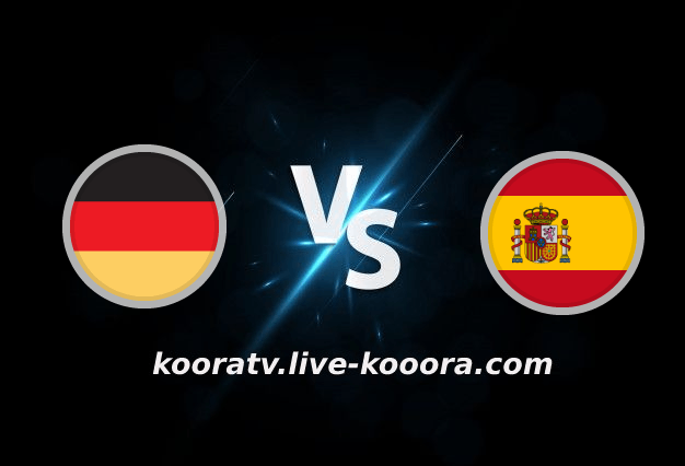 Watch the Spain and Germany match, broadcast live, koora live, on 11-27-2022, the 2022 World Cup
